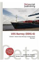 USS Barney (Ddg-6): (English)