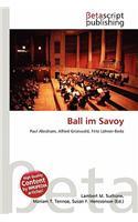 Ball Im Savoy: (German)