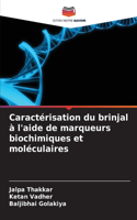 Caractérisation du brinjal à l'aide de marqueurs biochimiques et moléculaires