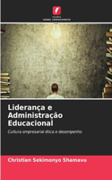 Liderança e Administração Educacional