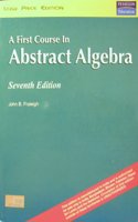 A First Course In Abstract Algebra, 7/E