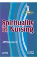 Spirituality in Nursing