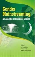 Gender Mainstreaming: An Analysis of Pakistani Society