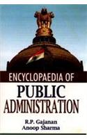 Encyclopaedia of Public Administration (Set of 10 Vols.)