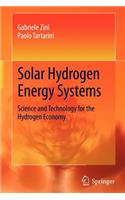 Solar Hydrogen Energy Systems