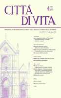 Città Di Vita - A. LXXVI, N. 4, Luglio-Agosto 2021: Bimestrale Di Religione Arte E Scienza Della Basilica Di Santa Croce in Firenze