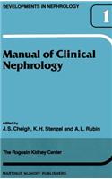 Manual of Clinical Nephrology of the Rogosin Kidney Center