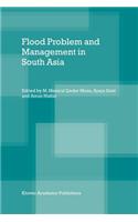 Flood Problem and Management in South Asia