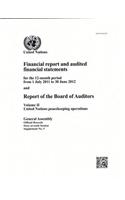 Financial report and audited financial statements for the 12-month period from 1 July 2011 to 30 June 2012 and report of the Board of Auditors