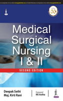 Medical Surgical Nursing I & II