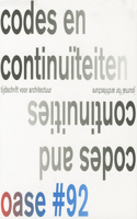 OASE 92: Codes and Continuities