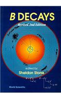 B Decays (Revised 2nd Edition)