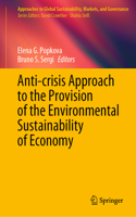 Anti-Crisis Approach to the Provision of the Environmental Sustainability of Economy