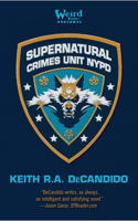 Supernatural Crimes Unit: NYPD