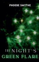 The Night's Green Flare