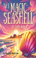Magic Seashell of Cape May