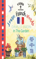 Young Missionaries Learn French Words - Dans Le Jardin In The Garden