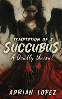 Temptation of a Succubus