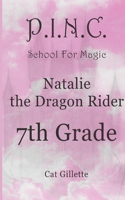 Natalie the Dragon Rider 7th Grade