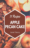 75 Apple Pecan Cake Recipes