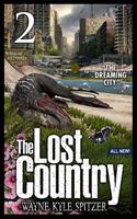 Lost Country, Episode Two