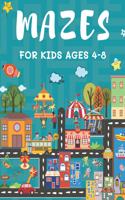Mazes for Kids Ages 4-8: 150 Maze Puzzle Book for Kids Ages 4-6, 6-8 Easy to Hard - Maze Activity Book for Kids