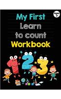 My First Learn to Count Workbook: Numbers Tracing Practice for 3 years plus: Numbers Tracing Practice, Color by Number, Trace and color numbers, Notes, Workbook, 8.5x11, Soft Cover, 
