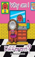 Why Am I Different?: (2 Sally Pie Face)