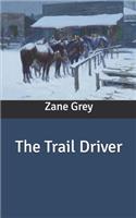The Trail Driver