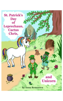 St. Patrick's Day of Leprechaun, Cactus Chris, and Unicorn