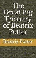 The Great Big Treasury of Beatrix Potter