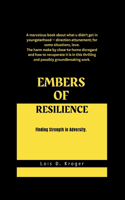 Embers of Resilience