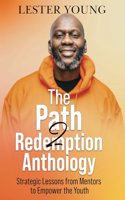 The Path2Redemption Anthology