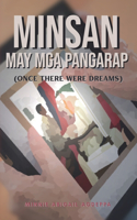 Minsan May Mga Pangarap