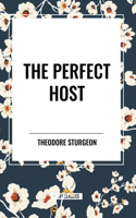 Perfect Host