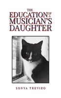 The Education of a Musician’s Daughter