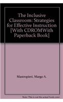 The Inclusive Classroom: Strategies for Effective Instruction