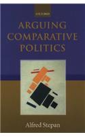 Arguing Comparative Politics