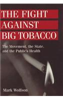 Fight Against Big Tobacco