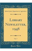 Library Newsletter, 1948, Vol. 7 (Classic Reprint)