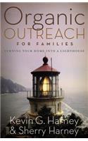 Organic Outreach for Families Softcover