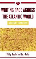 Writing Race Across the Atlantic World