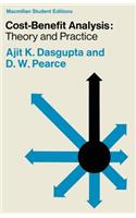 Cost-Benefit Analysis: Theory and Practice
