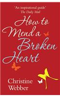 How to Mend a Broken Heart