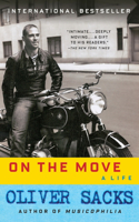 On the Move: A Life: A Life