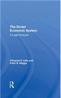 The Soviet Economic System