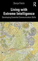 Living with Extreme Intelligence