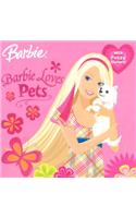 Barbie Loves Pets (Barbie)