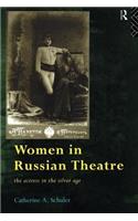 Women in Russian Theatre