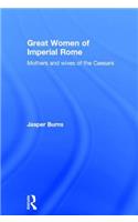 Great Women of Imperial Rome
